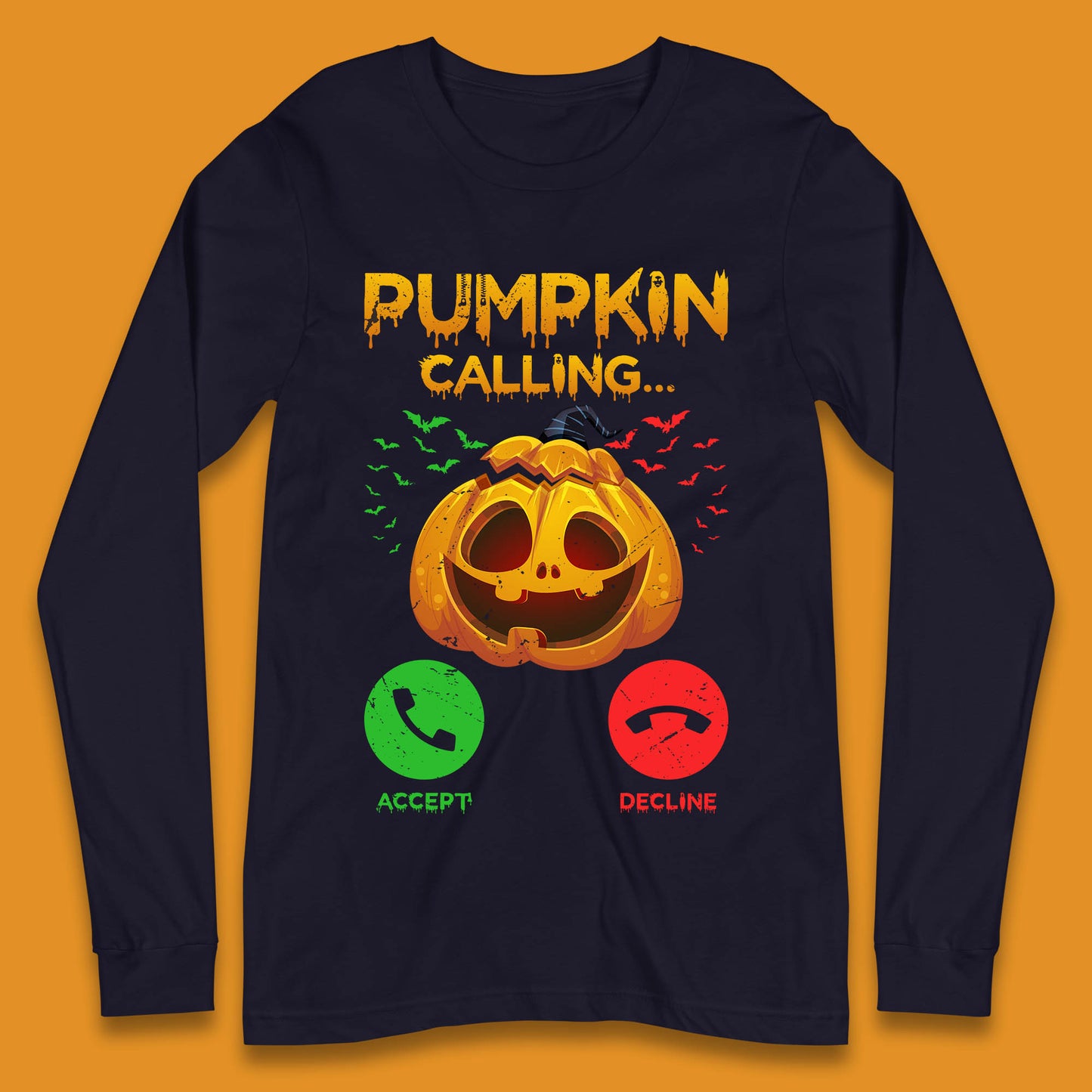 Halloween Pumpkin Calling Funny Phone Call Horror Scary Jack O Lantern Long Sleeve T Shirt