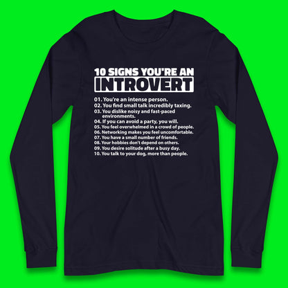 Introvert Long Sleeve T-Shirt