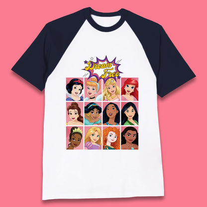 Dream Free Disney Princess Characters Disney Snow White Cinderella Jasmine Disney Princesses Group Disney World Baseball T Shirt