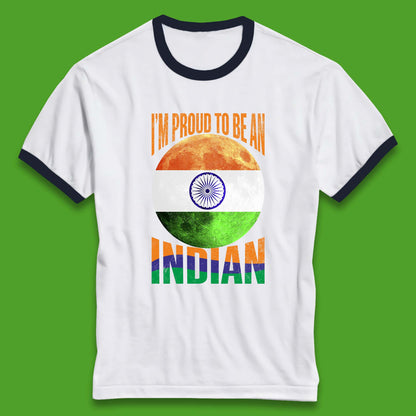 I'm Proud To Be An Indian Chandrayaan-3 Soft Landing To The Moon Ringer T Shirt