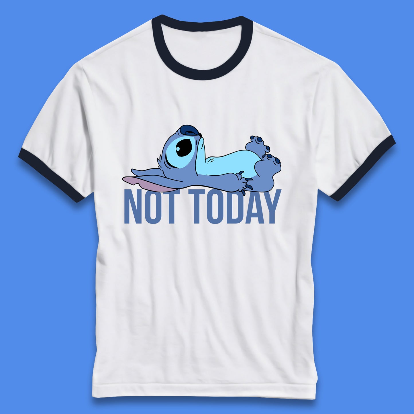 Lazzy Disney Ohana Not Today Laying Ohana Lilo & Stitich Disneyland Cartoon Character Walt Disney Ringer T Shirt