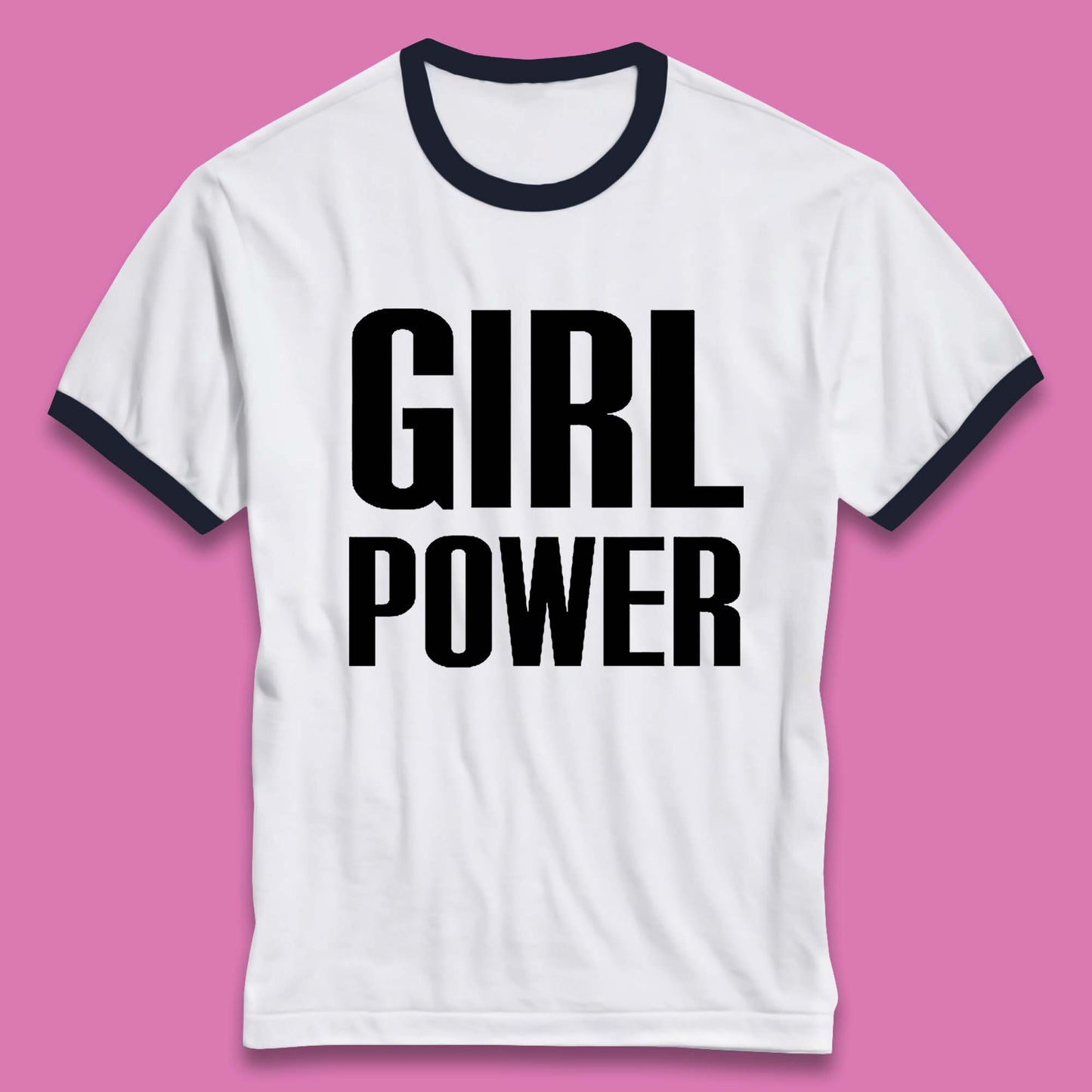 Girl Power  Ringer T-Shirt