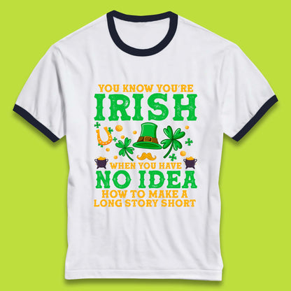 You Know You're Irish Ringer T-Shirt