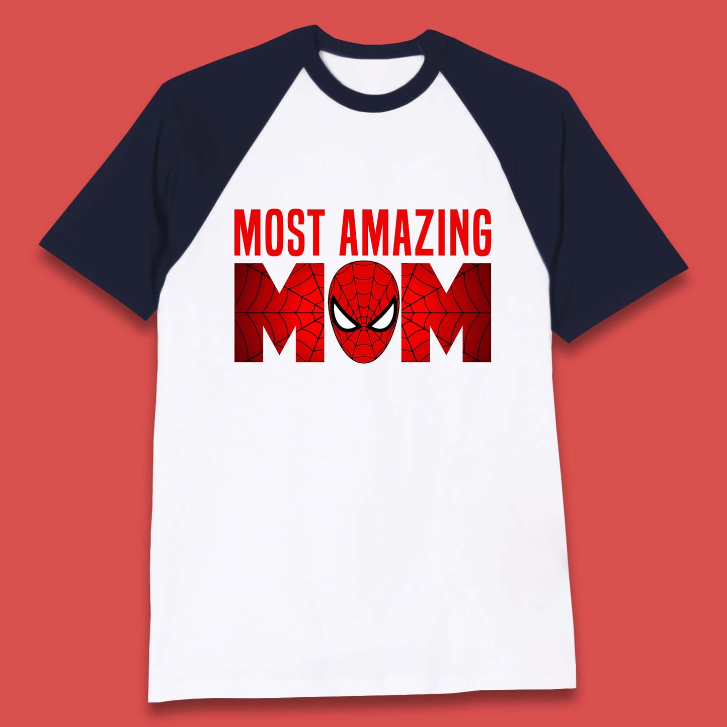 Most Amazing Spider Mom Baseball T-Shirt