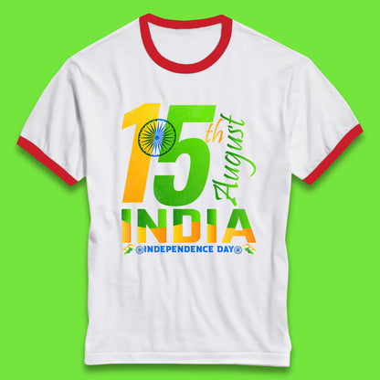 15th August India Independence Day Patriotic Indian Flag Indian Pride Ringer T Shirt