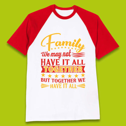 Family Reunion Baseball T-Shirt