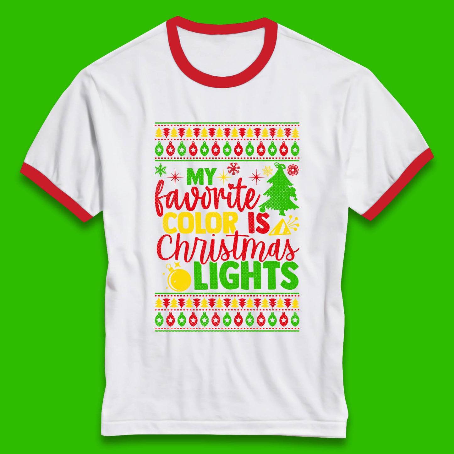 my favorite color is christmas lights ringer t shirt