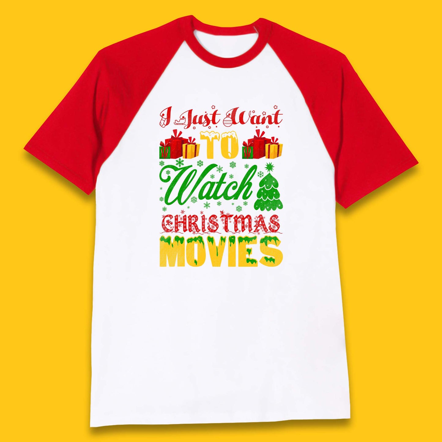 I Just Want To Watch Christmas Movies Winter Holiday Season Xmas Baseball T Shirt