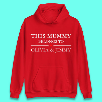 Personalised This Mummy Belongs Unisex Hoodie