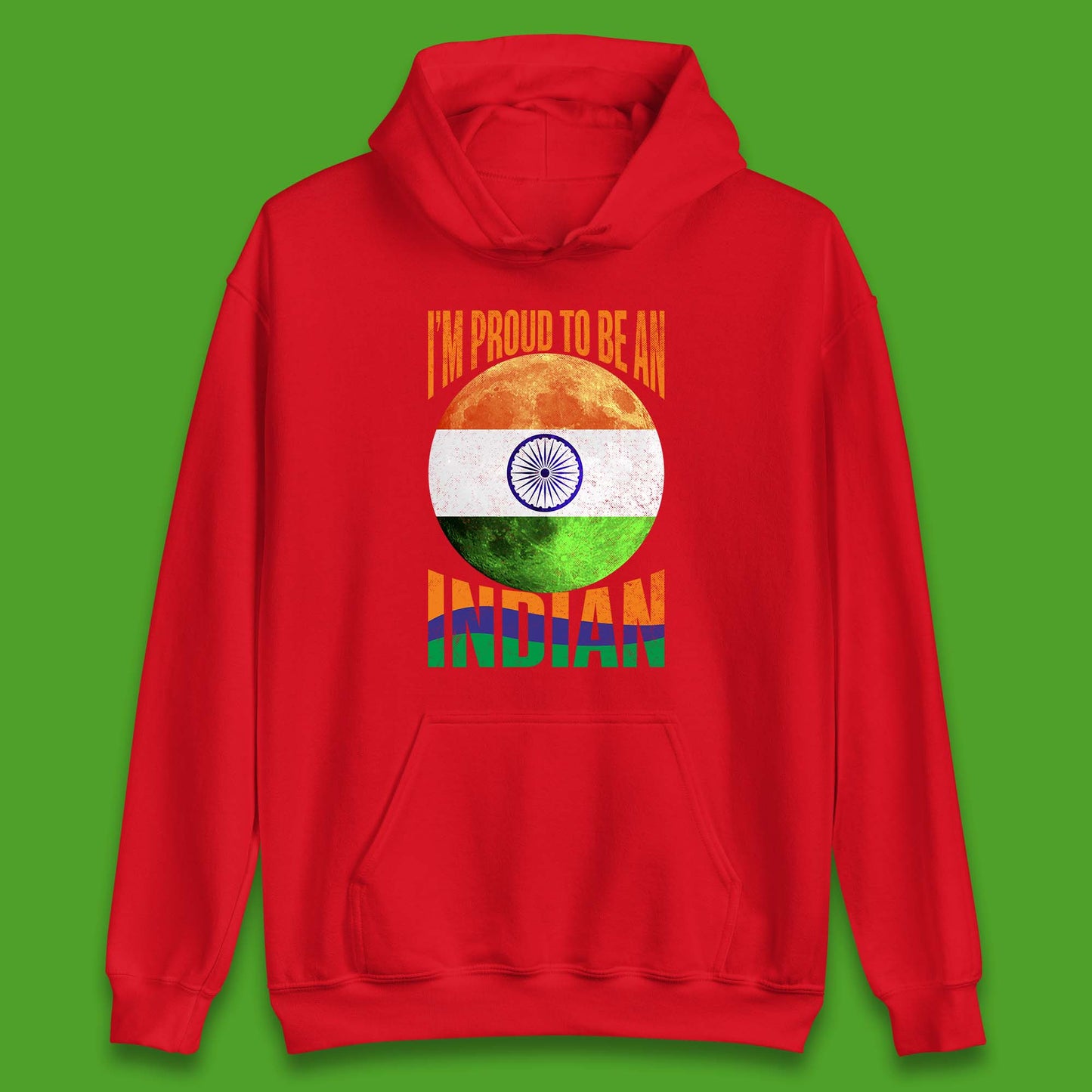 I'm Proud To Be An Indian Chandrayaan-3 Soft Landing To The Moon Unisex Hoodie