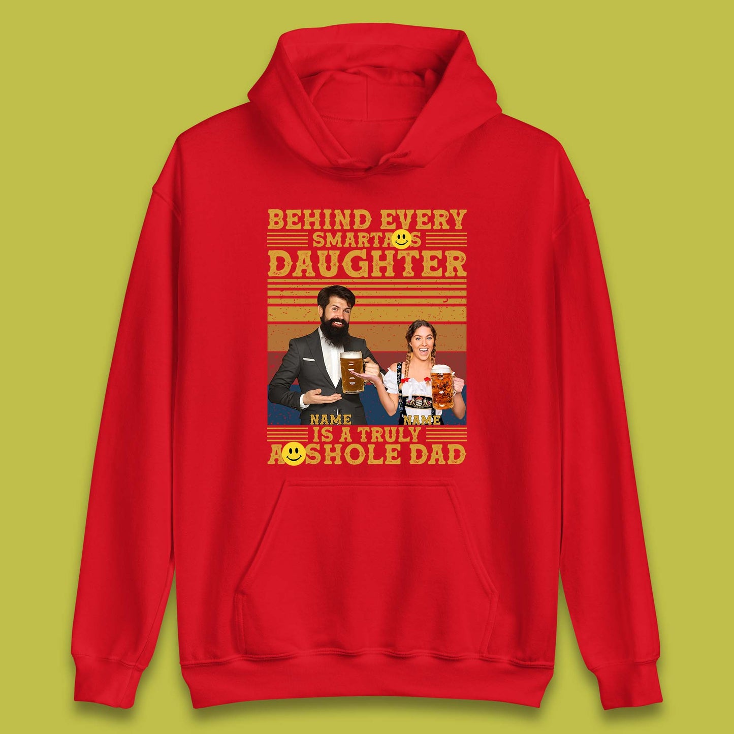 Personalised Truely Asshole Dad Unisex Hoodie