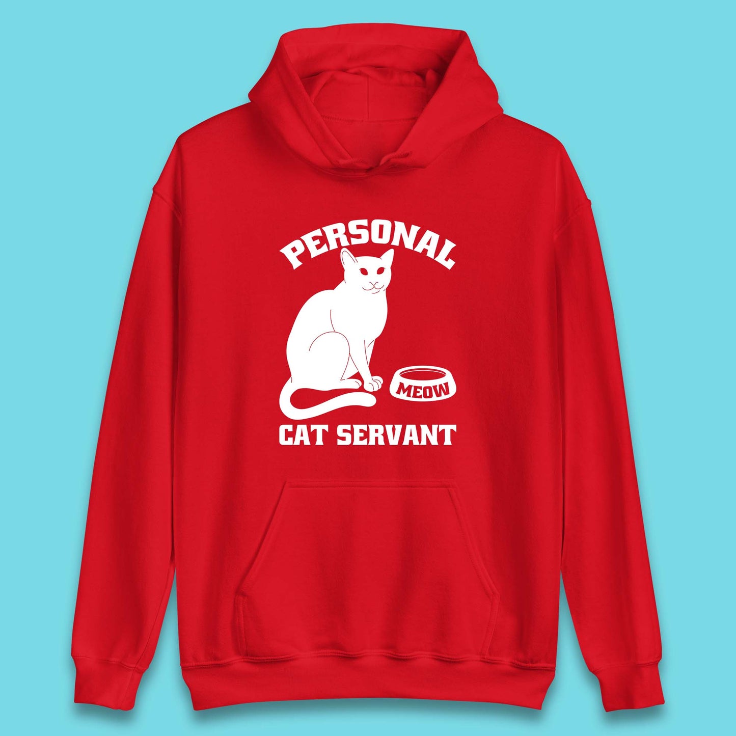 Personal Cat Servant Meow Funny Black Cat Lover Gift Unisex Hoodie