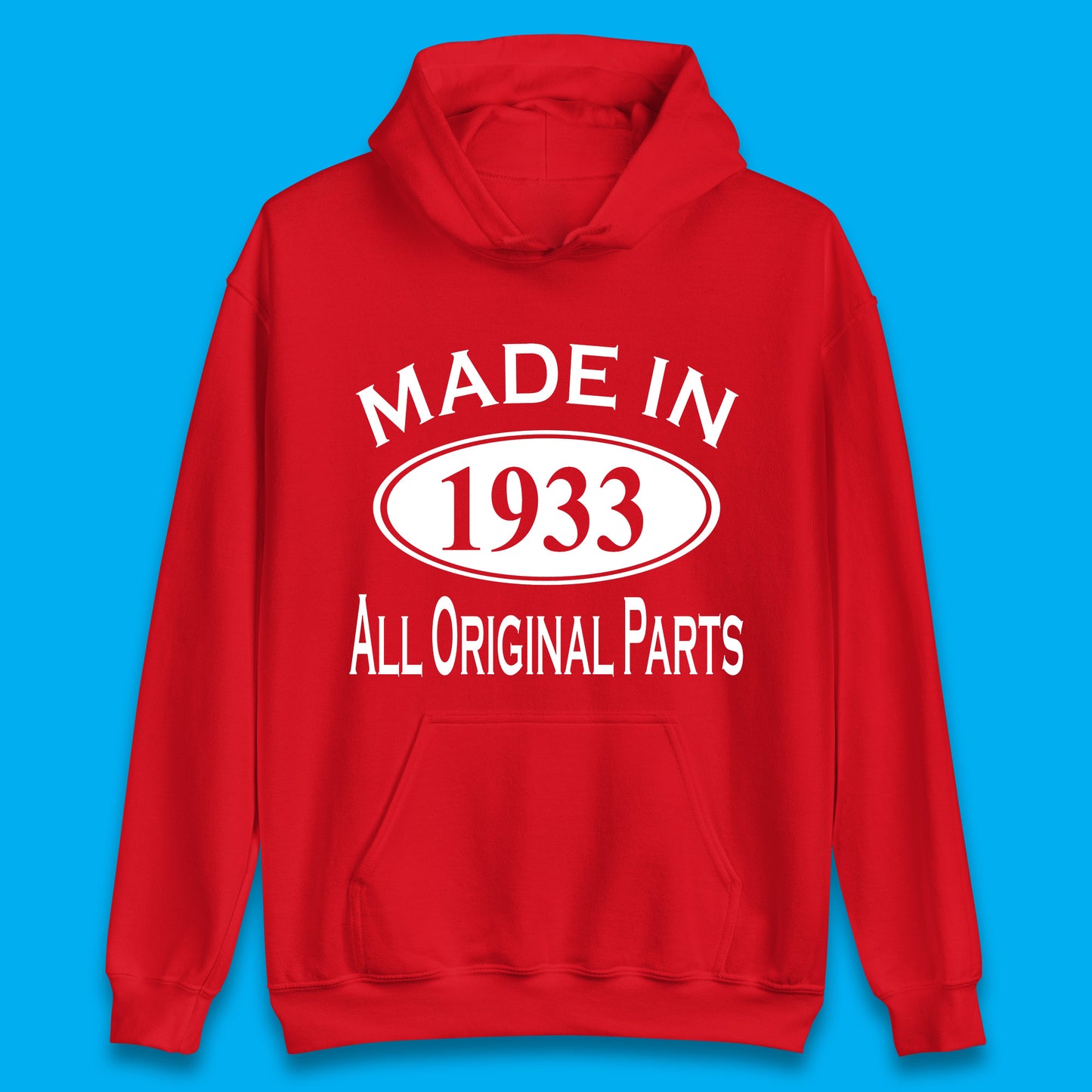 Made In 1933 All Original Parts Vintage Retro 90th Birthday Funny 90 Years Old Birthday Gift Unisex Hoodie