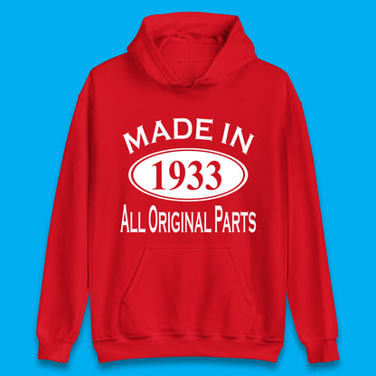 Made In 1933 All Original Parts Vintage Retro 90th Birthday Funny 90 Years Old Birthday Gift Unisex Hoodie