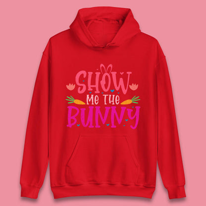 Show Me The Bunny Unisex Hoodie