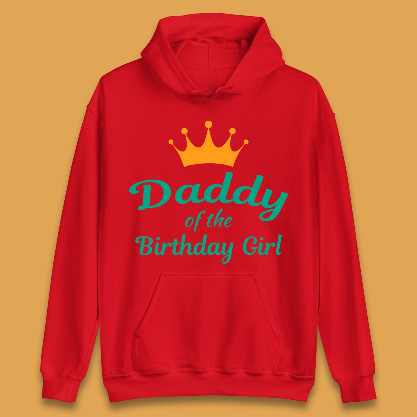 Daddy Of The Birthday Girl Unisex Hoodie