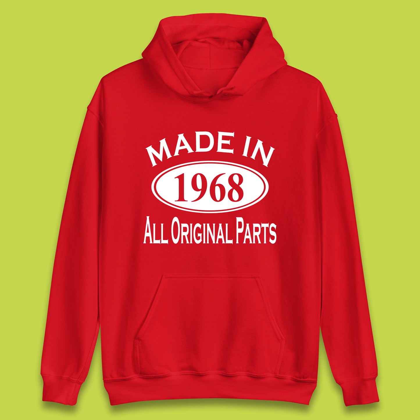 Made In 1968 All Original Parts Vintage Retro 55th Birthday Funny 55 Years Old Birthday Gift Unisex Hoodie