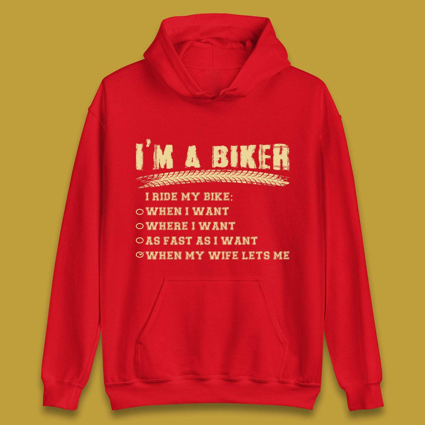 I'm A Biker I Ride My Bike Unisex Hoodie