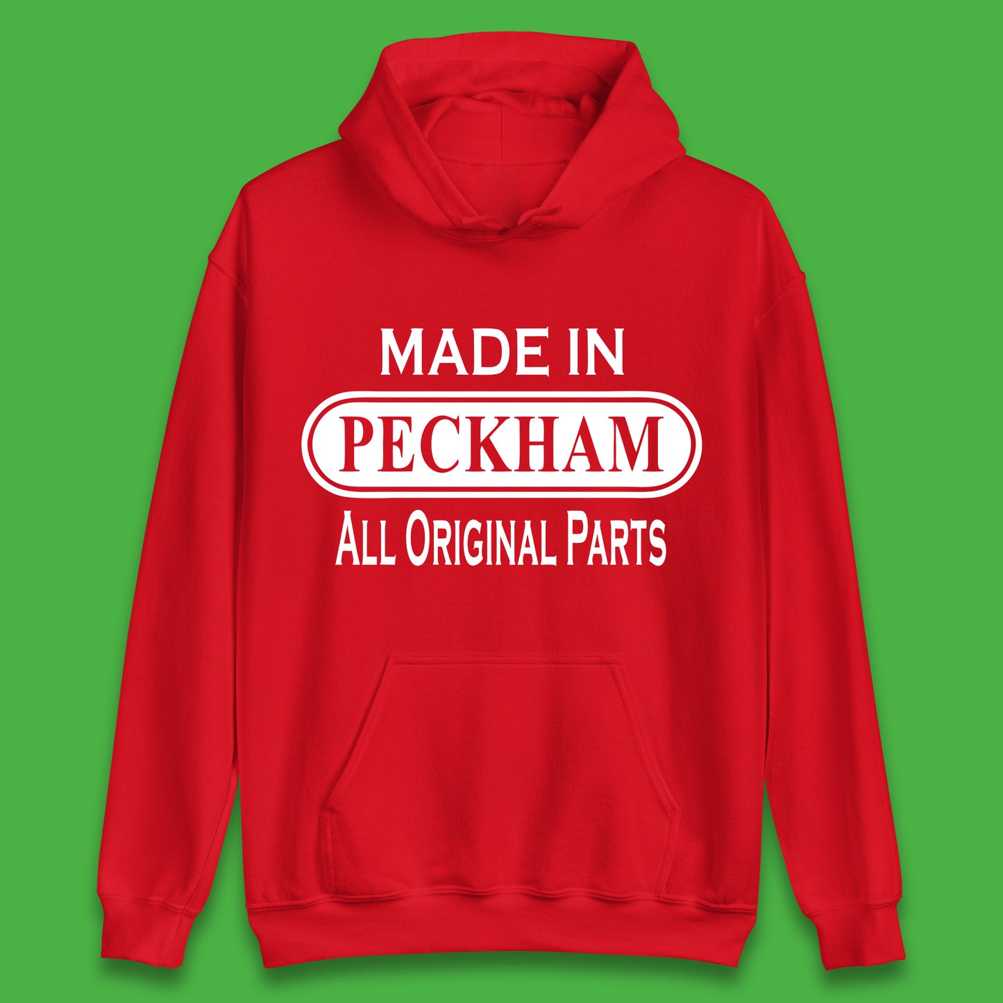 Made In Peckham All Original Parts Vintage Retro Birthday District In Southeast London, England Unisex Hoodie