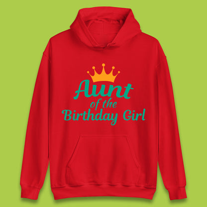 Aunt Of The Birthday Girl Unisex Hoodie