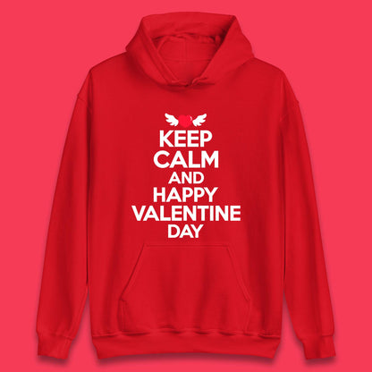 Keep Calm And Happy Valentine Day Unisex Hoodie