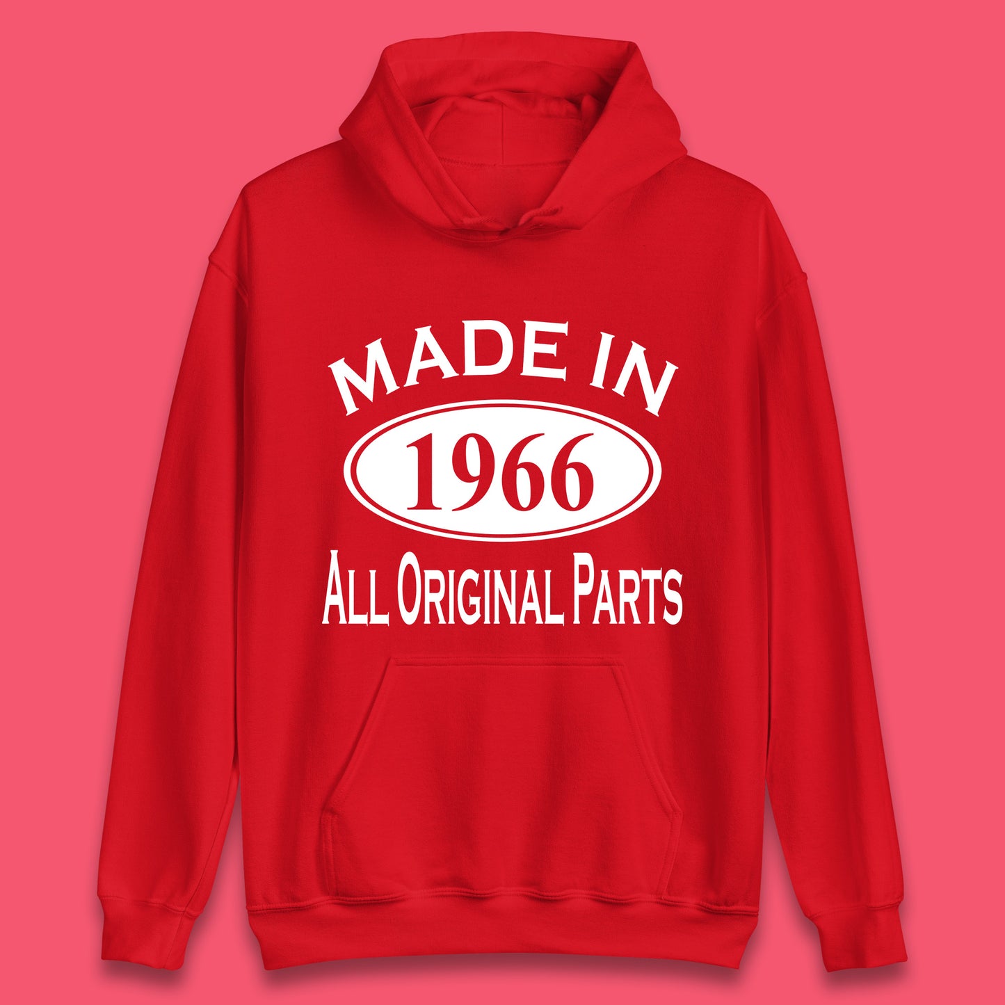 Made In 1966 All Original Parts Vintage Retro 57th Birthday Funny 57 Years Old Birthday Gift Unisex Hoodie