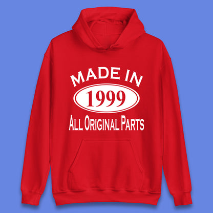 Made In 1999 All Original Parts Vintage Retro 24th Birthday Funny 24 Years Old Birthday Gift Unisex Hoodie