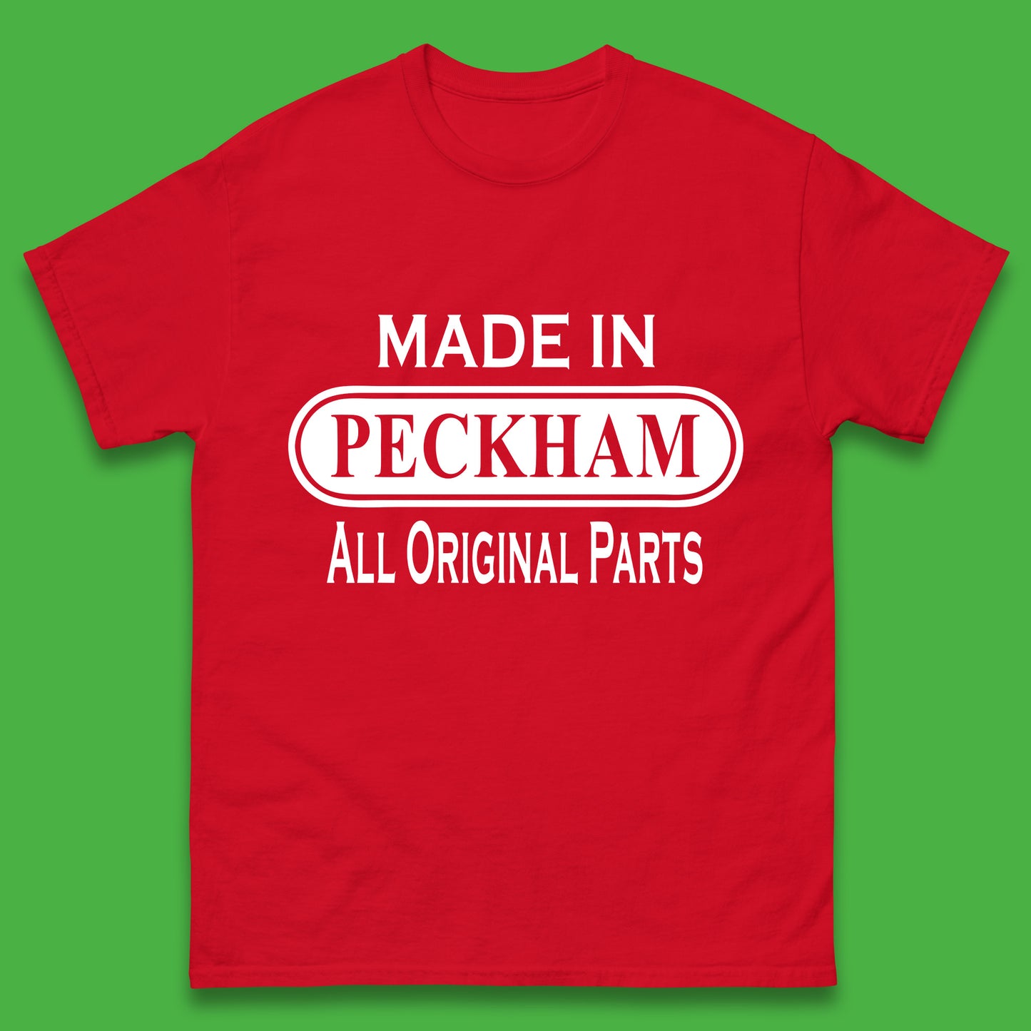 Made In Peckham All Original Parts Vintage Retro Birthday District In Southeast London, England Mens Tee Top