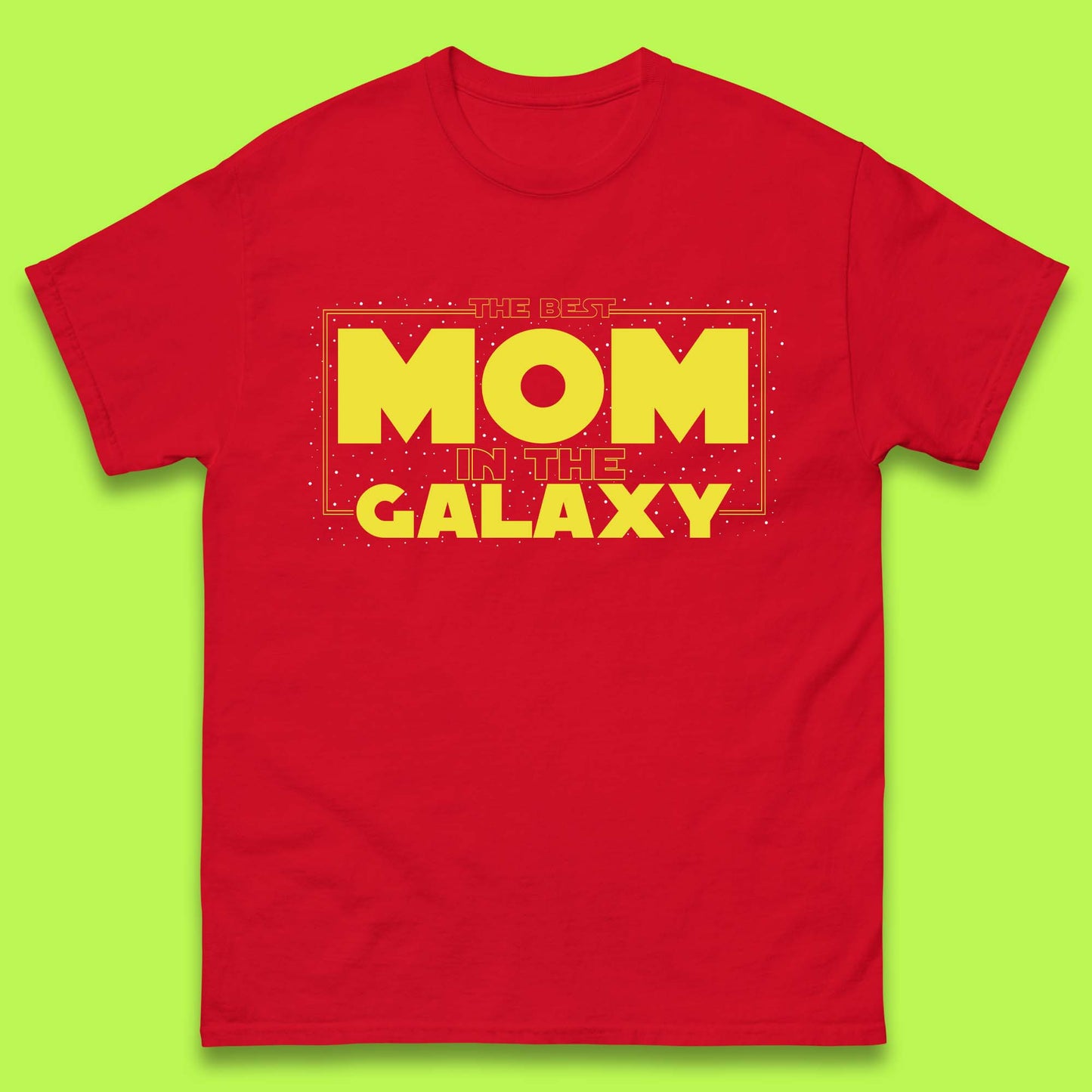 The Best Mom in the Galaxy Mens T-Shirt