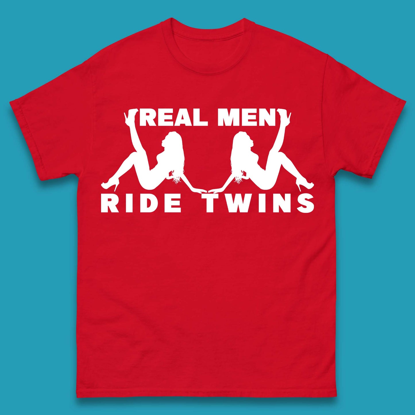 Real Men Ride Twins Mens T-Shirt