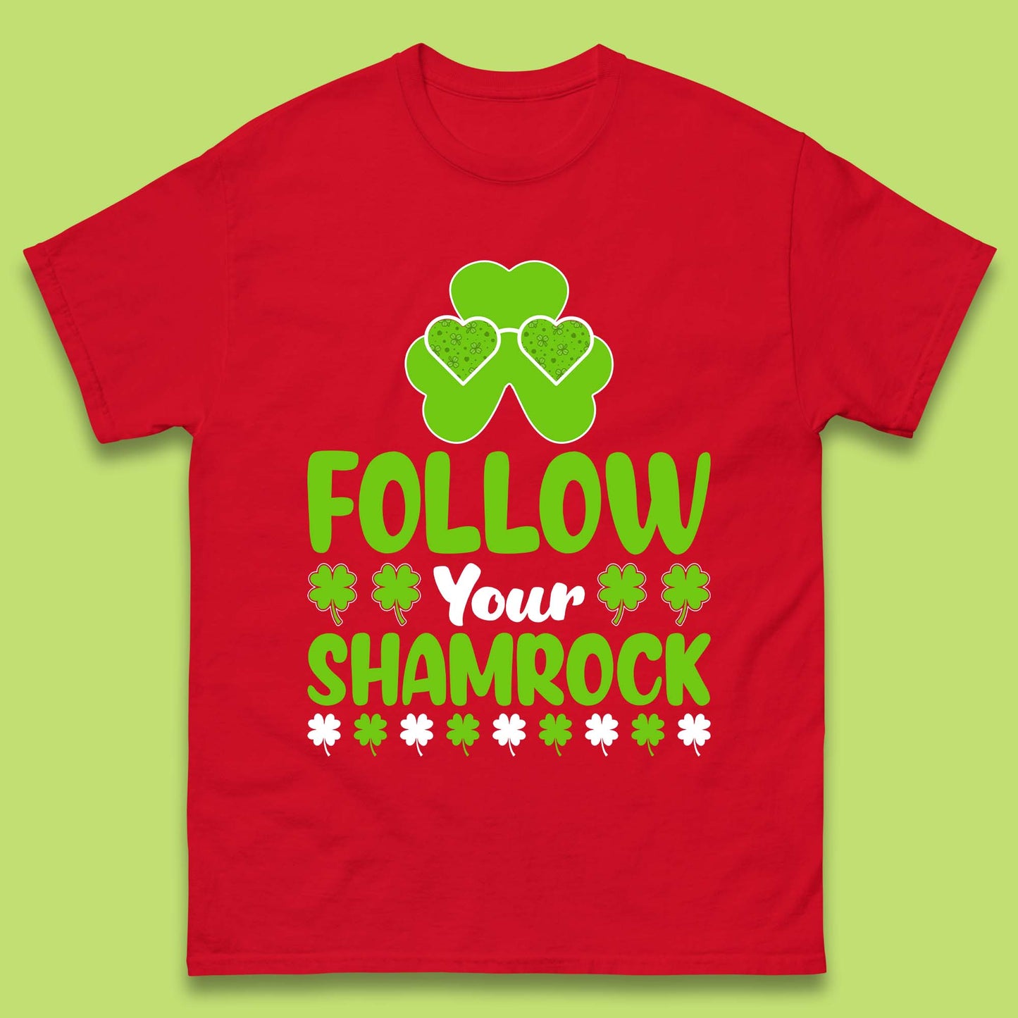 Follow Your Shamrock Mens T-Shirt