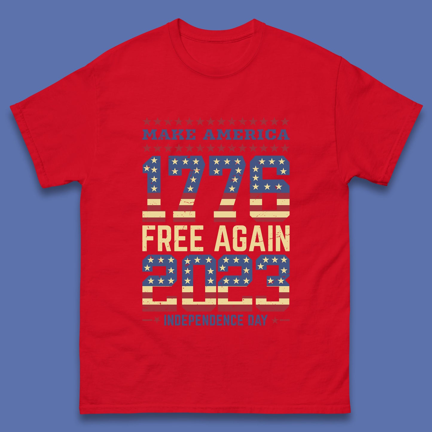 Make America Free Again 1776-2023 Independence Day Funny Free Speech Mens Tee Top