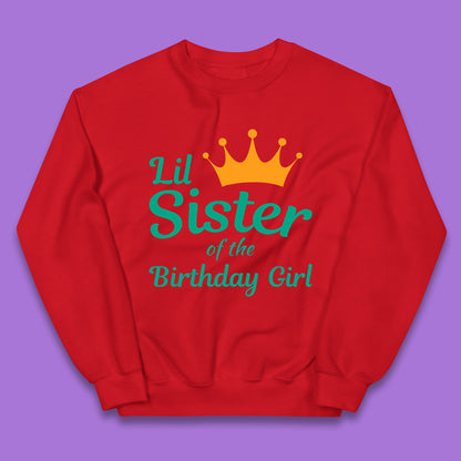 Lil Sister Of The Birthday Girl Kids Jumper