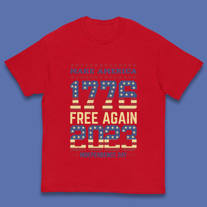 Make America Free Again 1776-2023 Independence Day Funny Free Speech Kids T Shirt