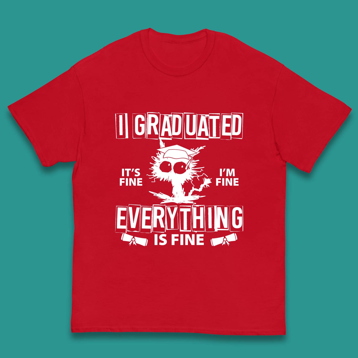 I Graduated It's Fine I'm Fine Everything Is Fine Graduate Class Funny Black Cat Graduation Electrocuted Cat Meme Kids T Shirt