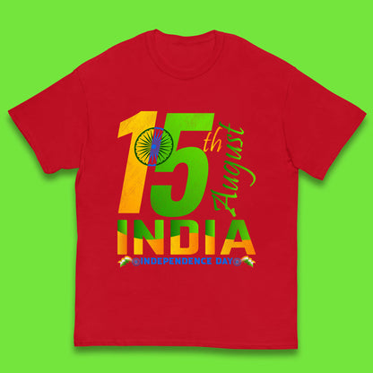 15th August India Independence Day Patriotic Indian Flag Indian Pride Kids T Shirt