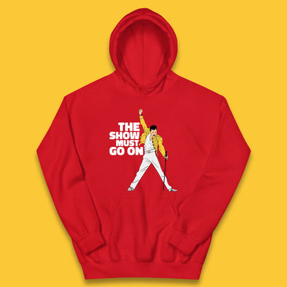 The Show Must Go On Freddie Mercury British Singer Songwriter Kids Hoodie