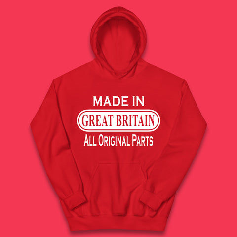 Made In Great Britain All Original Parts Vintage Retro Birthday British Born United Kingdom Country In Europe Kids Hoodie