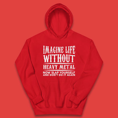 Life Without Heavy Metal Kids Hoodie