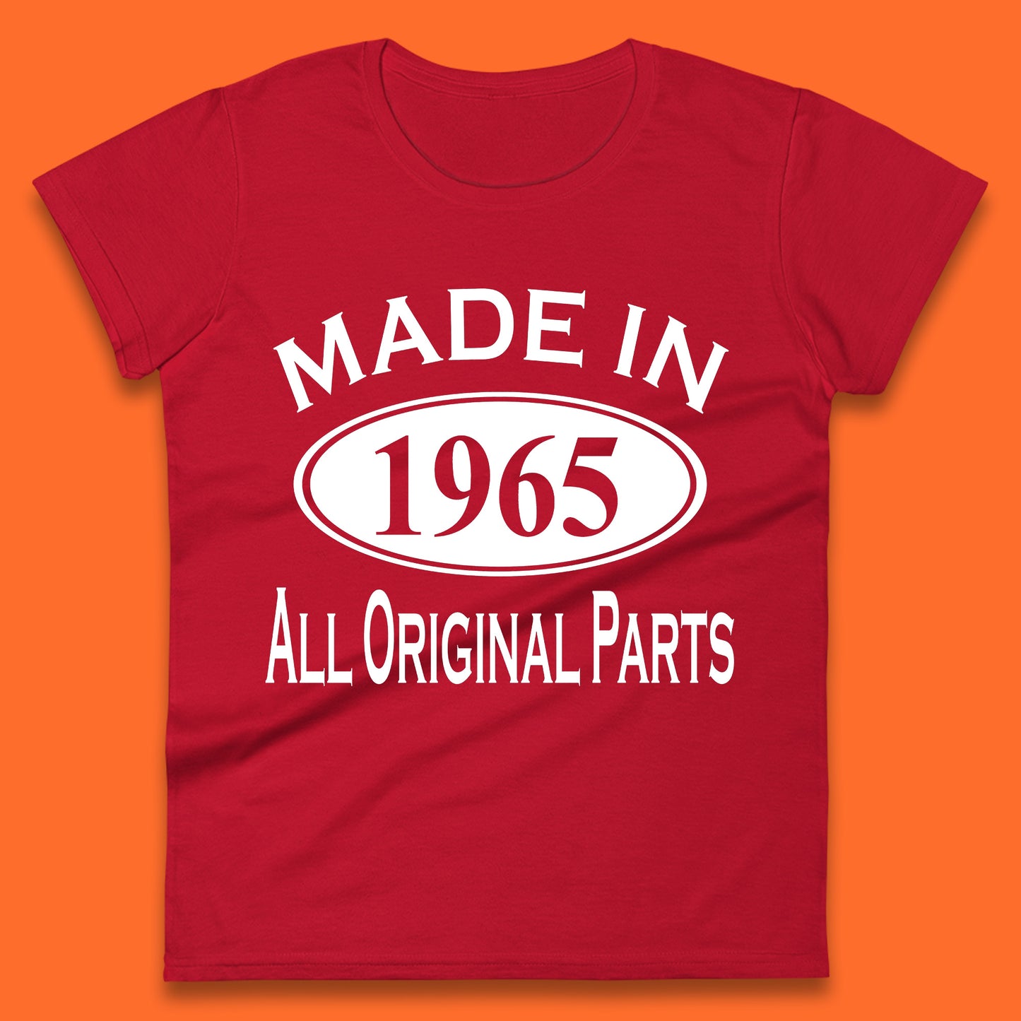 Made In 1965 All Original Parts Vintage Retro 58th Birthday Funny 58 Years Old Birthday Gift Womens Tee Top