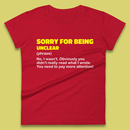 Sorry For Being Unclear Funny Office Email Phrases Joke Womens Tee Top