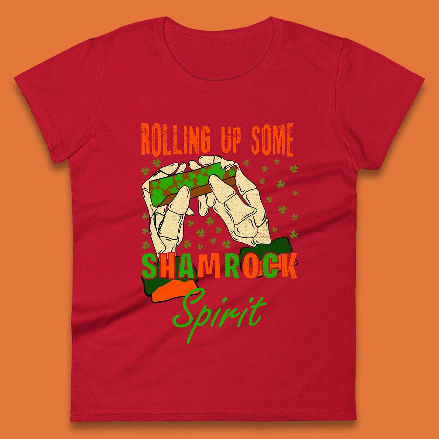 Rolling Up Some Shamrock Spirit Womens T-Shirt