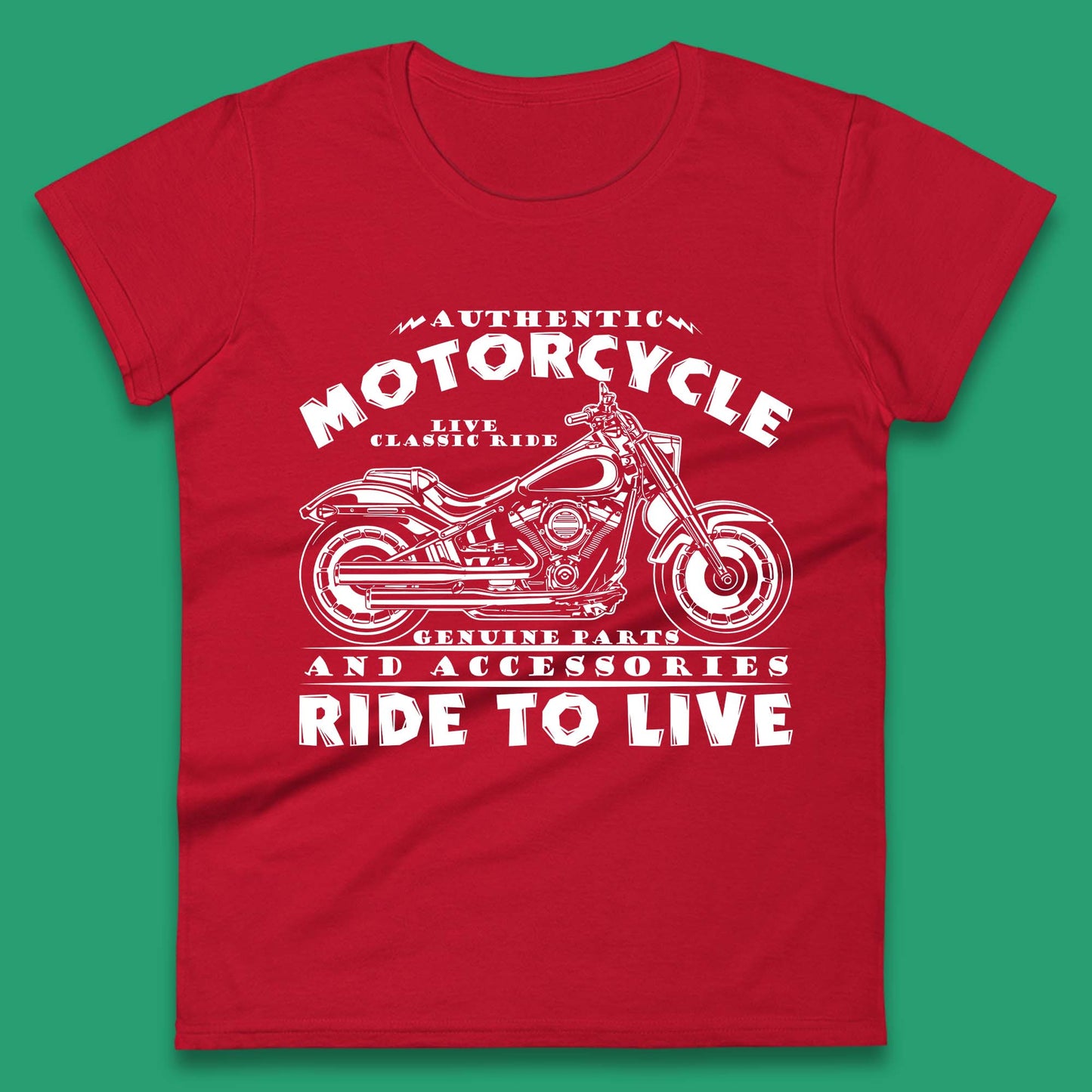 Motorcycle Ride To Live Womens T-Shirt