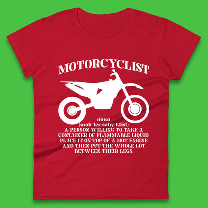 Motorcyclist Definition Womens T-Shirt