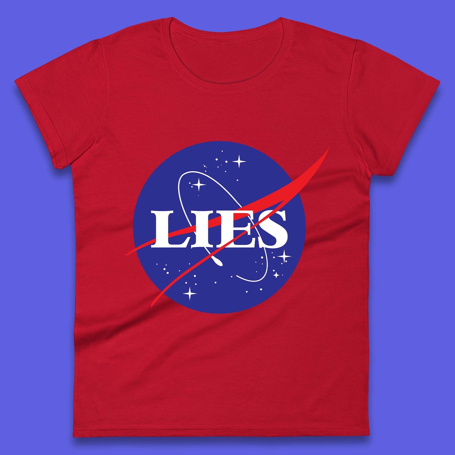 NASA Lies Logo Parody Womens T-Shirt