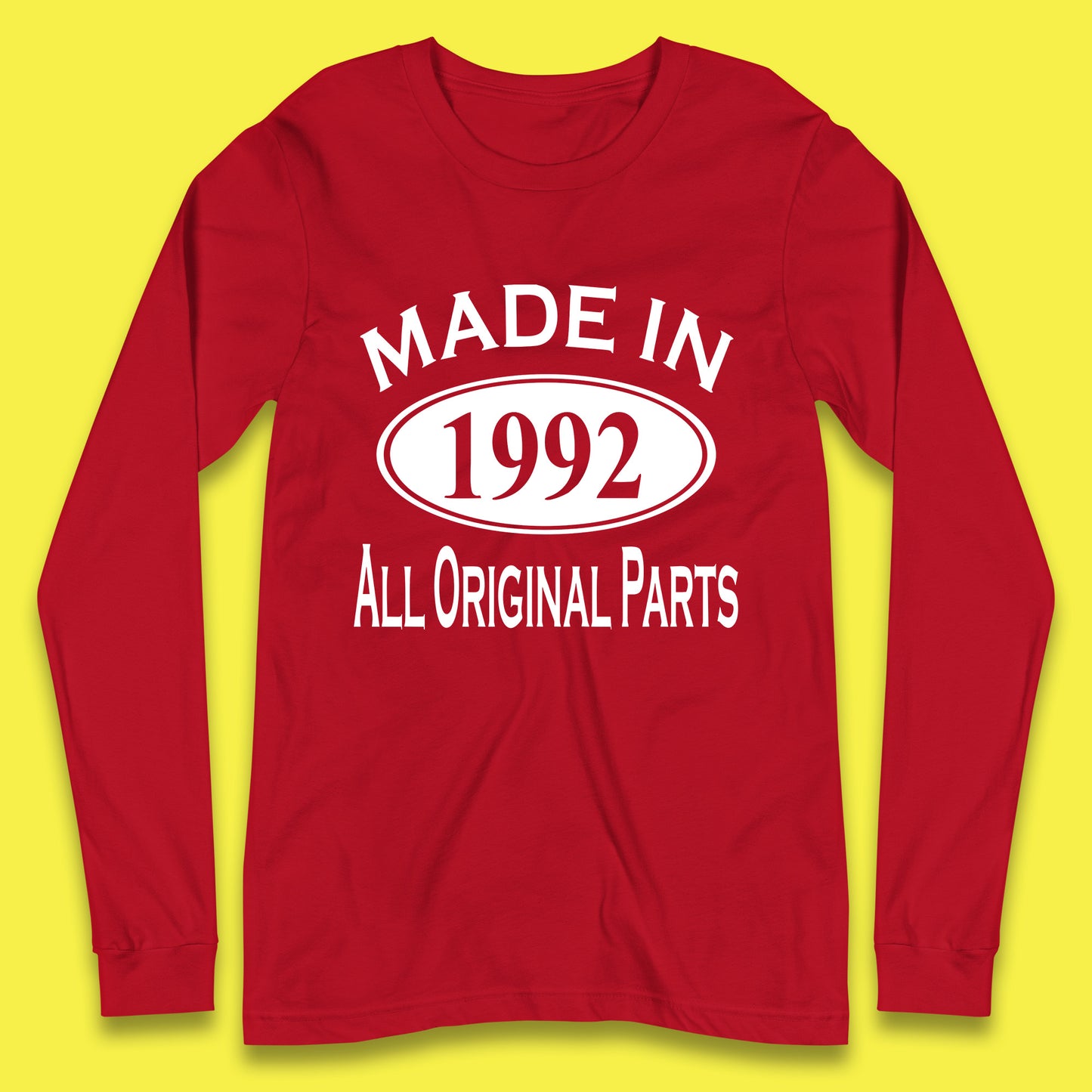 Made In 1992 All Original Parts Vintage Retro 31st Birthday Funny 31 Years Old Birthday Gift Long Sleeve T Shirt