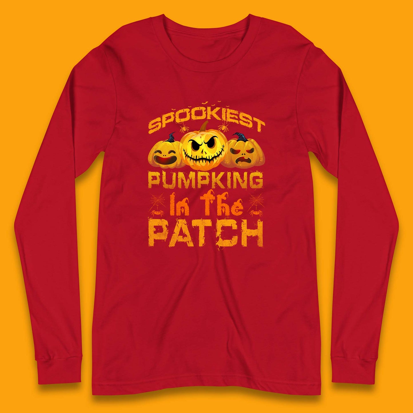 Spookiest Pumpkin In The Patch Spooky Season Happy Halloween Long Sleeve T Shirt