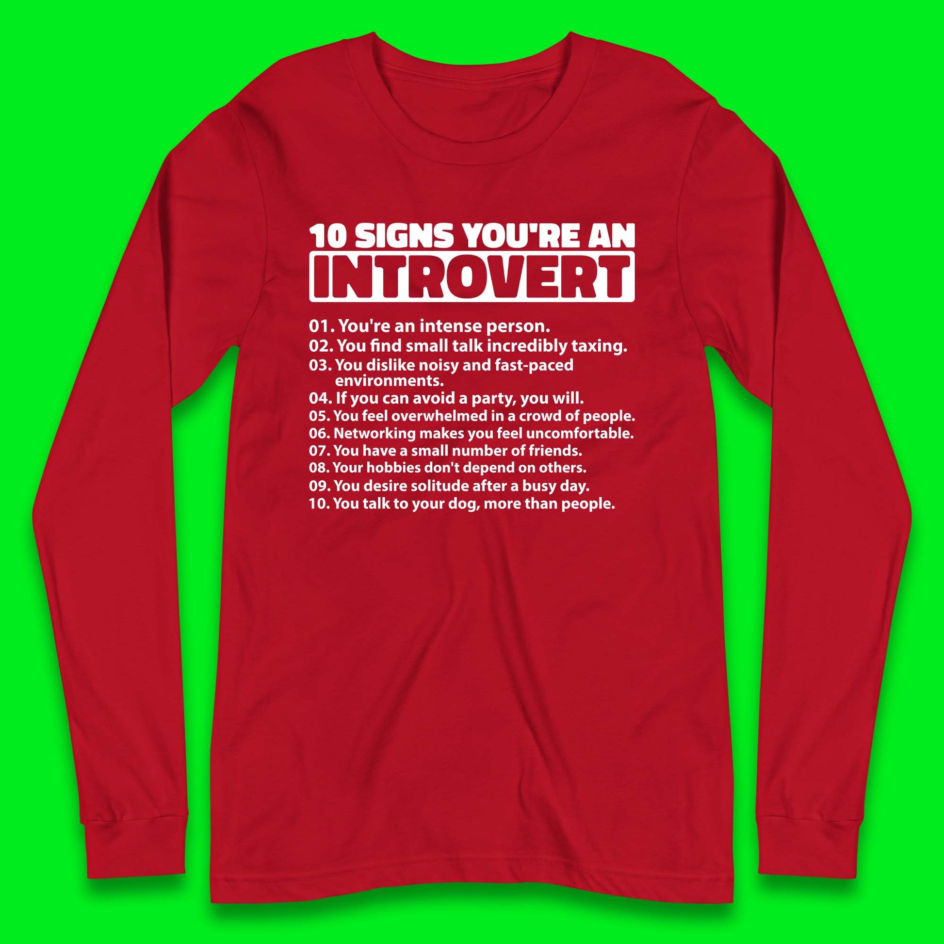 Introvert Long Sleeve T-Shirt