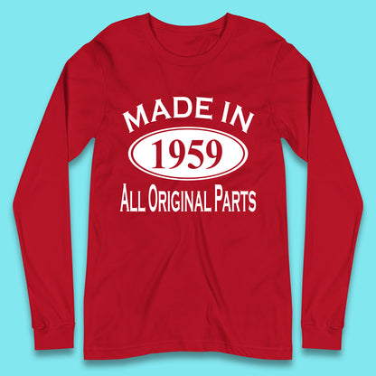 Made In 1959 All Original Parts Vintage Retro 64th Birthday Funny 64 Years Old Birthday Gift Long Sleeve T Shirt