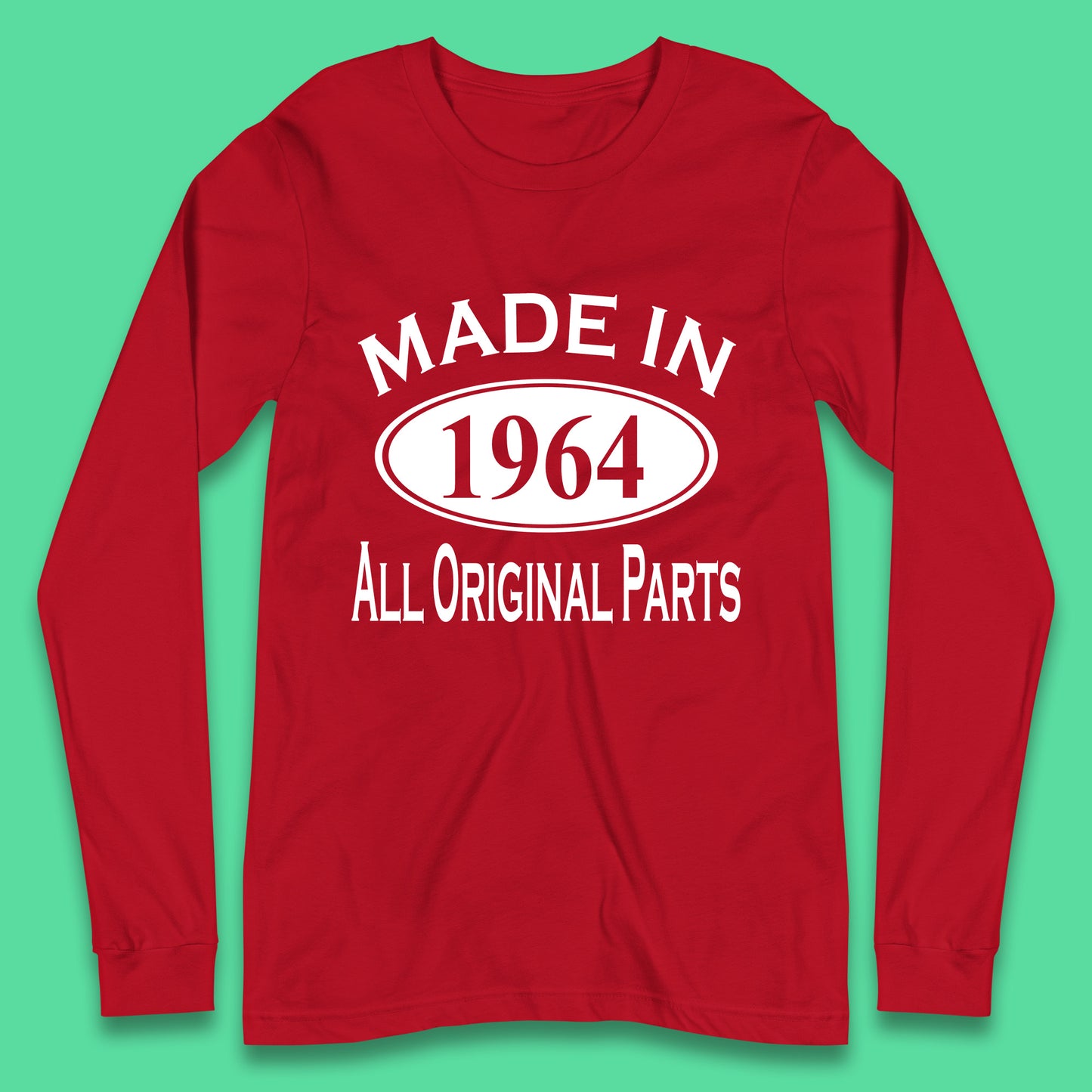 Made In 1964 All Original Parts Vintage Retro 59th Birthday Funny 59 Years Old Birthday Gift Long Sleeve T Shirt